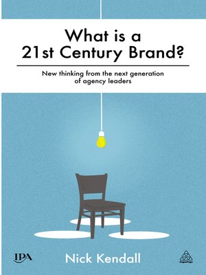cover image of What is a 21st Century Brand?